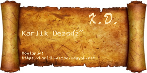 Karlik Dezső névjegykártya